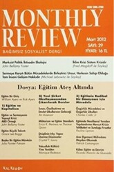 Monthly Review Bağımsız Sosyalist Dergi Sayı: 29 - Mart 2012 - 1