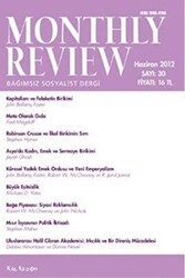 Monthly Review Bağımsız Sosyalist Dergi Sayı: 30 - Haziran 2012 - 1
