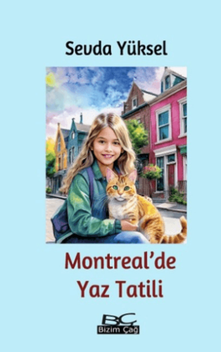 Montreal’de Yaz Tatili - 1