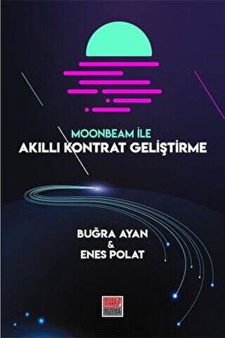 Moonbeam ile Akıllı Kontrat Geliştirme - 1