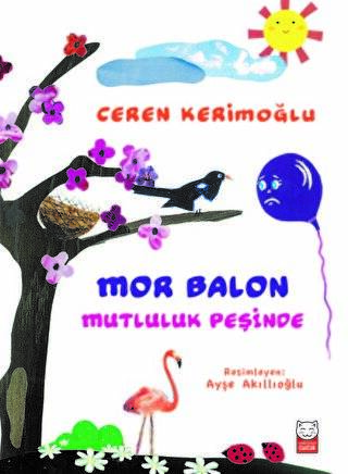 Mor Balon Mutluluk Peşinde - 1