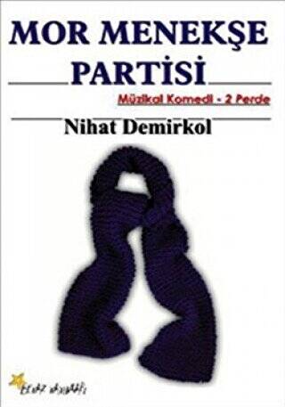 Mor Menekşe Partisi - 1