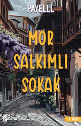 Mor Salkımlı Sokak - Parola Yayınları