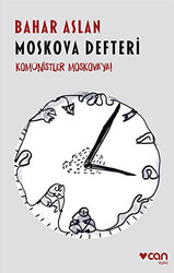 Moskova Defteri - Can Yayınları