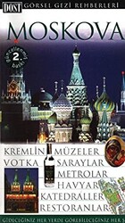 Moskova Görsel Gezi Rehberleri - Dost Kitabevi Yayınları