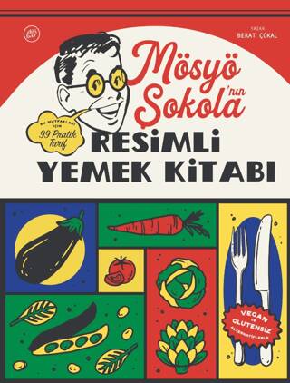 Mösyö Şokola’nın Resimli Yemek Kitabı - 1