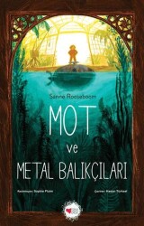 Mot ve Metal Balıkçıları - Can Çocuk Yayınları