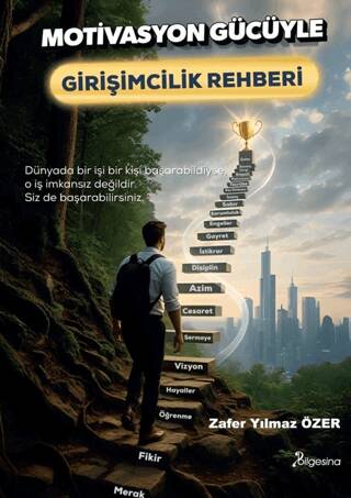 Motivasyon Gücüyle Girişimcilik Rehberi - 1