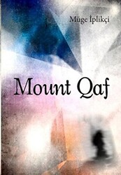 Mount Qaf - Milet Yayınları