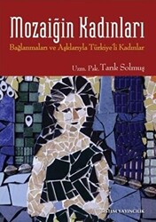 Mozaiğin Kadınları - 1