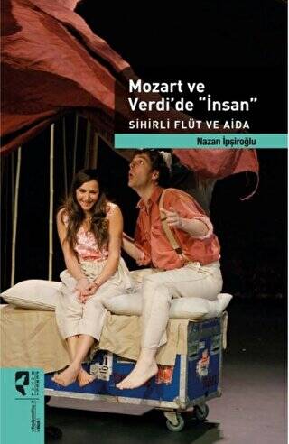 Mozart ve Verdi`de `İnsan` - 1