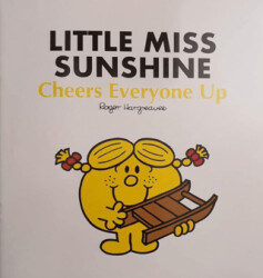 Mr Men: Little Miss Sunshine Cheers Everyone Up - Egmont