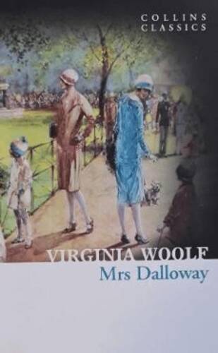 Mrs Dalloway Collins Classics - 1