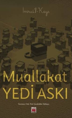 Muallakat - Yedi Askı - 1