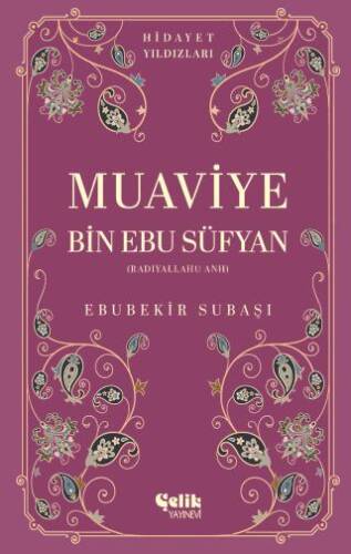 Muaviye Bin Ebu Süfyan - 1