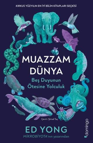 Muazzam Dünya: Beş Duyunun Ötesine Yolculuk - 1