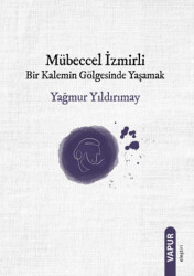 Mübeccel İzmirli - Vapur Yayınları