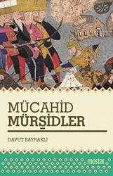 Mücahid Mürşidler - 1