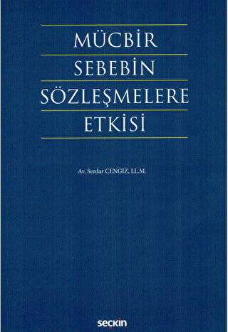 Mücbir Sebebin Sözleşmelere Etkisi - 1