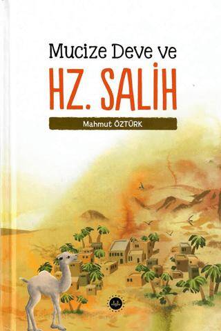 Mucize Deve ve Hz. Salih - 1