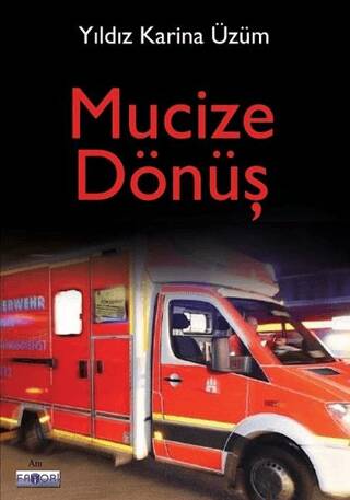 Mucize Dönüş - 1