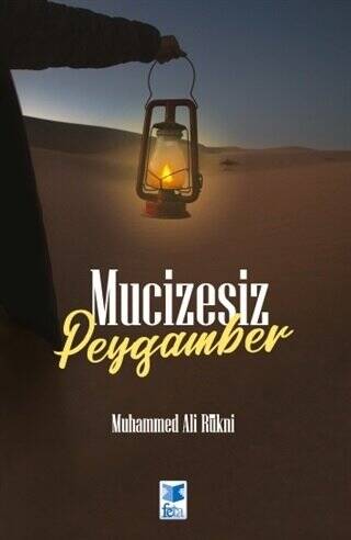 Mucizesiz Peygamber - 1