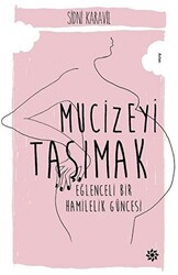 Mucizeyi Taşımak - 1