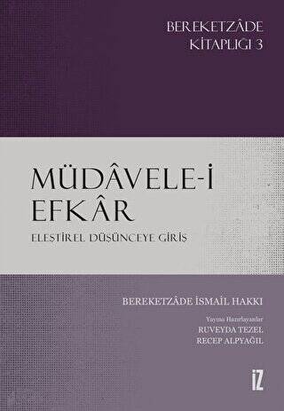 Müdavele-i Efkar - Eleştirel Düşünceye Giriş - 1