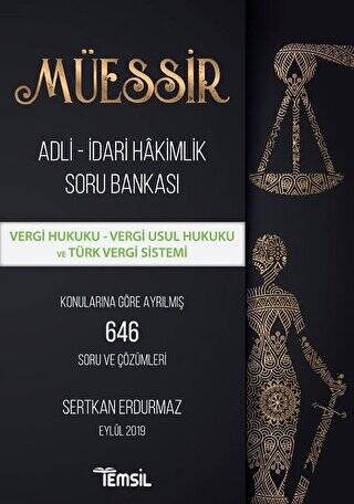 Müessir Adli-İdari Hakimlik Soru Bankası - Vergi Hukuku - Vergi Usul Hukuku ve Türk Vergi Sistemi - 1