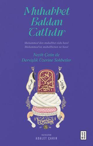 Muhabbet Baldan Tatlıdır - 1