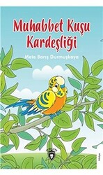 Muhabbet Kuşu Kardeşliği - Dorlion Yayınları