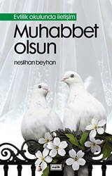 Muhabbet Olsun - Eşik Yayınları