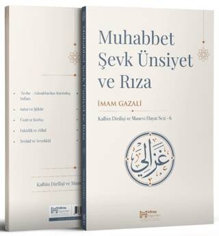 Muhabbet - Şevk, Ünsiyet ve Rıza - 1
