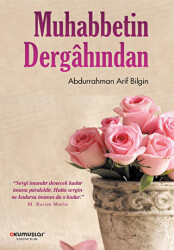Muhabbetin Dergahından - Okumuşlar Yayıncılık