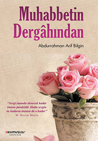 Muhabbetin Dergahından - 1