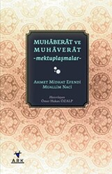 Muhaberat ve Muhaverat - 1