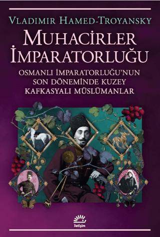 Muhacirler İmparatorluğu - 1