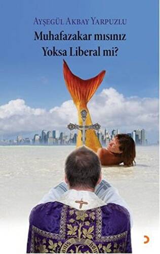 Muhafazakar mısınız Yoksa Liberal mi? - 1