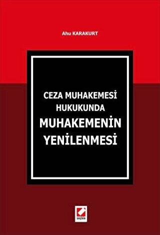 Muhakemenin Yenilenmesi - 1