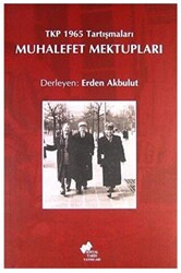 Muhalefet Mektupları - 1