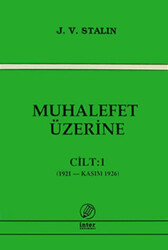 Muhalefet Üzerine Cilt: 1 - 1