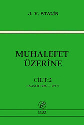 Muhalefet Üzerine Cilt: 2 - 1