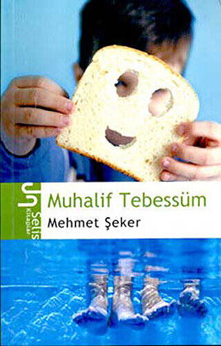 Muhalif Tebessüm Şekerlik Yazıları - 1