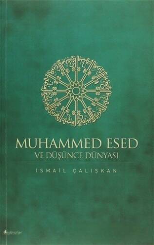 Muhammed Esed ve Düşünce Dünyası - 1