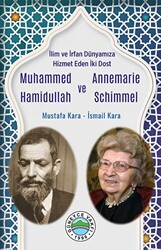 Muhammed Hamidullah ve Annemarie Schimmel - Gaye Kitabevi