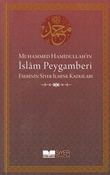 Muhammed Hamidullah’ın İslam Peygamberi - 1