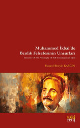 Muhammed İkbal’de Benlik Felsefesinin Unsurları - 1