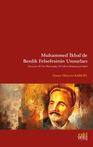 Muhammed İkbal’de Benlik Felsefesinin Unsurları - 1