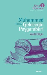 Muhammed s.a.v. Geleceğin Peygamberi - 1