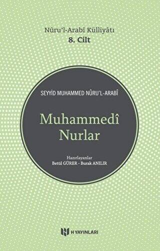 Muhammedi Nurlar - Nuru`l-Arabi Külliyatı - 1